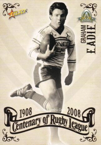 2008 NRL Centenary Common Card - Base 079 Graham Eadie