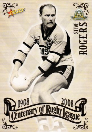 2008 NRL Centenary Common Card - Base 080 Steve Rogers