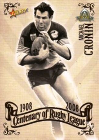 2008 NRL Centenary Common Card - Base 081 Mick Cronin