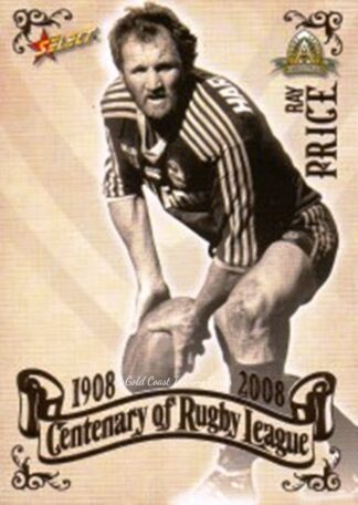 2008 NRL Centenary Common Card - Base 082 Ray Price
