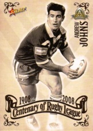2008 NRL Centenary Common Card - Base 101 Andrew Johns