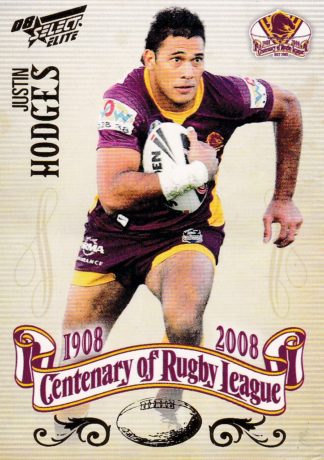 2008 NRL Centenary Common Card - Base 121 Justin Hodges Brisbane Broncos