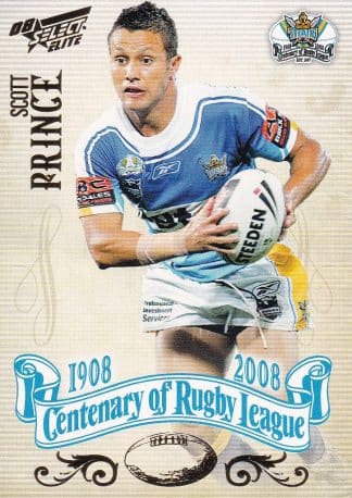 2008 NRL Centenary Common Card - Base 143 Scott Prince Gold Coast Titans