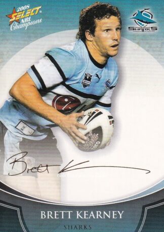 2008 NRL Champions Foil Signature - FS11 Brett Kearney Cronulla Sharks