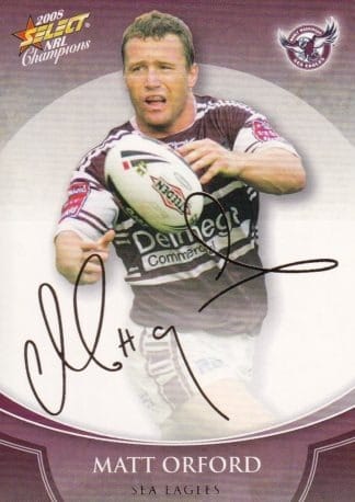 2008 NRL Champions Foil Signature - FS16 Matt Orford Manly Sea Eagles