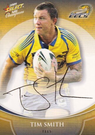 2008 NRL Champions Foil Signature - FS28 Tim Smith Parramatta Eels