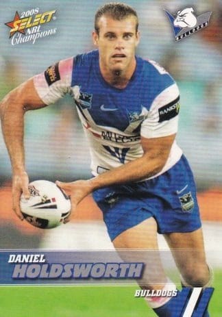 2008 NRL Champions Common Card - Base 022 Daniel Holdsworth Canterbury Bulldogs