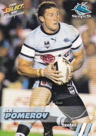 2008 NRL Champions Common Card - Base 046 Ben Pomeroy Cronulla Sharks