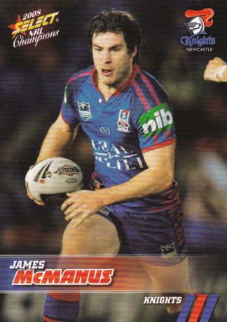 2008 NRL Champions Common Card - Base 091 James McManus Newcastle Knights