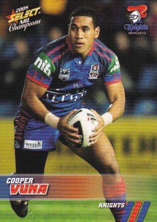 2008 NRL Champions Common Card - Base 099 Cooper Vuna Newcastle Knights