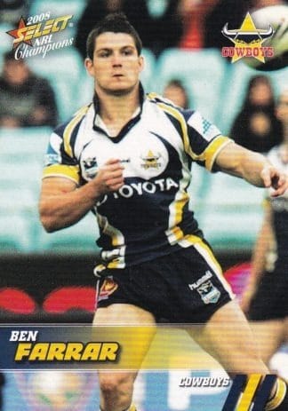 2008 NRL Champions Common Card - Base 101 Ben Farrar North Qld Cowboys