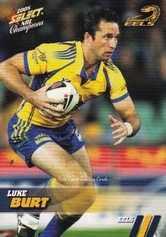 2008 NRL Champions Common Card - Base 113 Luke Burt Parramatta Eels
