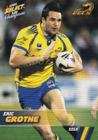 2008 NRL Champions Common Card - Base 115 Eric Grothe Parramatta Eels