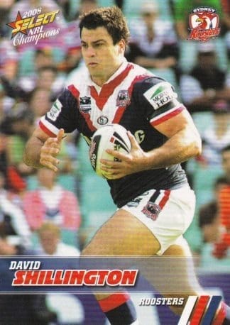 2008 NRL Champions Common Card - Base 162 David Shillington Sydney Roosters