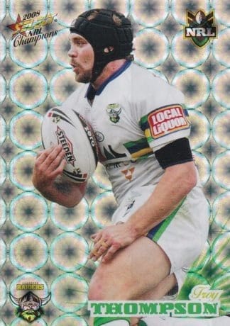 2008 NRL Champions Holofoil Parallel - HF033 Troy Thompson Canberra Raiders