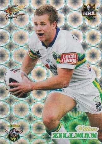 2008 NRL Champions Holofoil Parallel - HF037 William Zillman Canberra Raiders