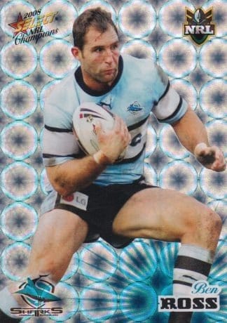2008 NRL Champions Holofoil Parallel - HF047 Ben Ross Cronulla Sharks