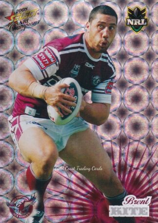 2008 NRL Champions Holofoil Parallel - HF067 Brent Kite Manly Sea Eagles