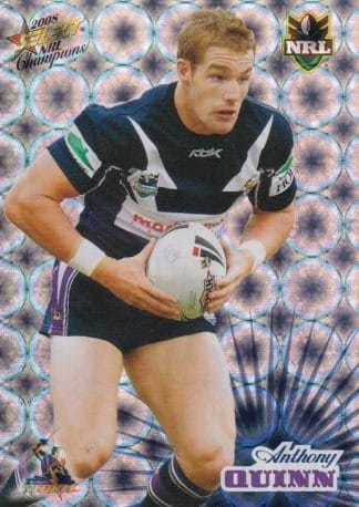 2008 NRL Champions Holofoil Parallel - HF087 Anthony Quinn Melbourne Storm