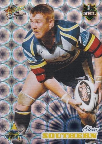 2008 NRL Champions Holofoil Parallel - HF108 Steve Southern North Qld Cowboys