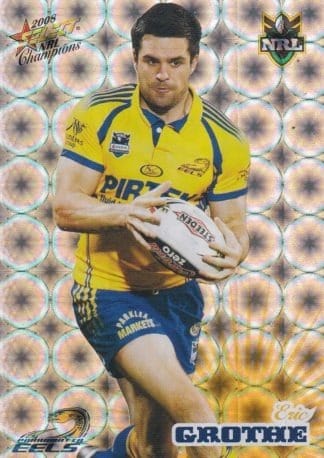 2008 NRL Champions Holofoil Parallel - HF115 Eric Grothe Parramatta Eels
