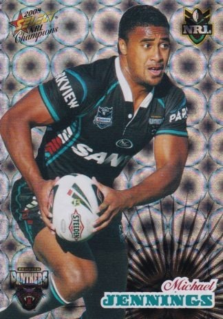 2008 NRL Champions Holofoil Parallel - HF126 Michael Jennings Penrith Panthers