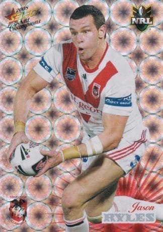 2008 NRL Champions Holofoil Parallel - HF141 Jason Ryles St George Dragons
