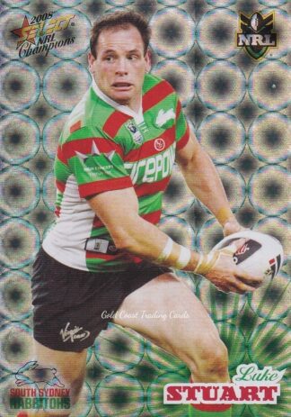 2008 NRL Champions Holofoil Parallel - HF159 Luke Stuart South Sydney Rabbitohs