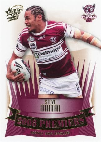 2008 NRL Premiers Set - PC05 Steve Matai Manly Sea Eagles