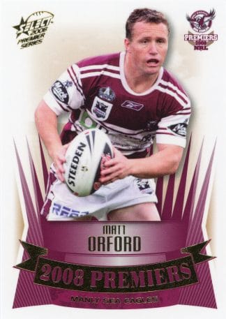 2008 NRL Premiers Set - PC08 Matt Orford Manly Sea Eagles