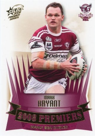 2008 NRL Premiers Set - PC16 Mark Bryant Manly Sea Eagles