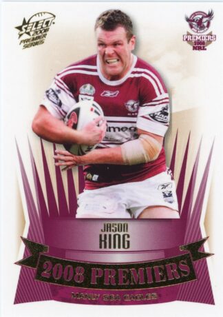 2008 NRL Premiers Set - PC17 Jason King Manly Sea Eagles