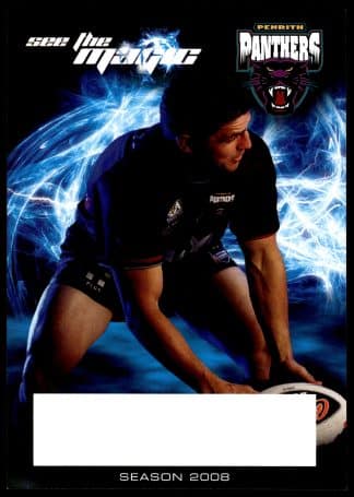 2008 Penrith Feel The Power See The Magic - 13 Luke Priddis