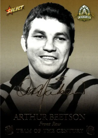 2008 NRL Centenary Oversize Team Of The Century Foil Signature - TCFS08 Arthur Beetson