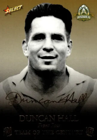 2008 NRL Centenary Oversize Team Of The Century Foil Signature - TCFS10 Duncan Hall