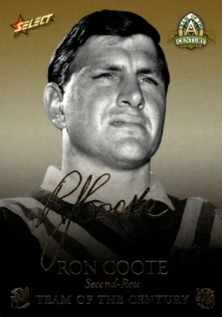 2008 NRL Centenary Oversize Team Of The Century Foil Signature - TCFS12 Ron Coote