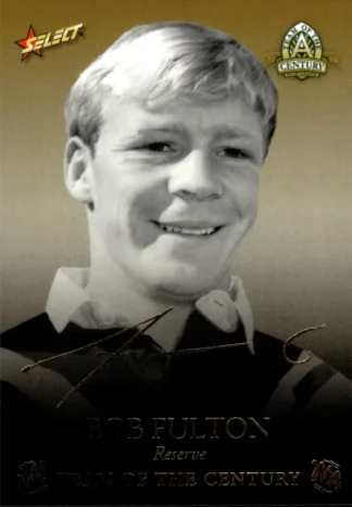 2008 NRL Centenary Oversize Team Of The Century Foil Signature - TCFS15 Bob Fulton
