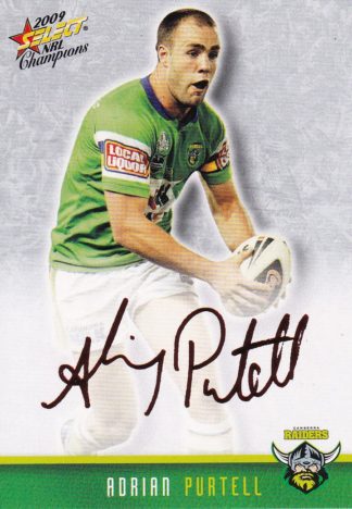 2009 NRL Champions Red Foil Signature - FS09 Adrian Purtell Canberra Raiders