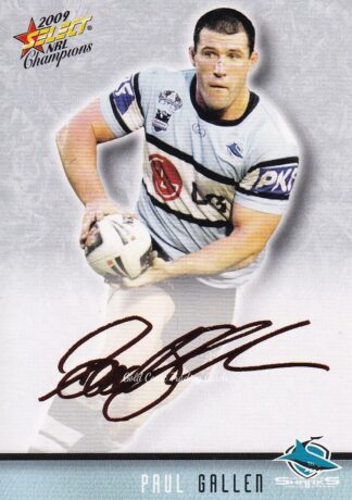 2009 NRL Champions Red Foil Signature - FS10 Paul Gallen Cronulla Sharks
