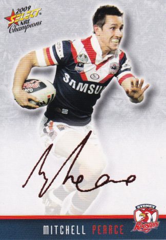 2009 NRL Champions Red Foil Signature - FS41 Mitchell Pearce Sydney Roosters