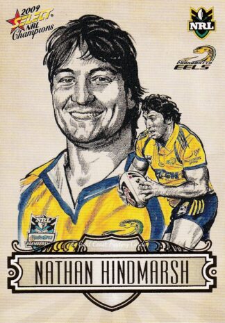 2009 NRL Champions Sketch Card - SK19 Nathan Hindmarsh Parramatta Eels