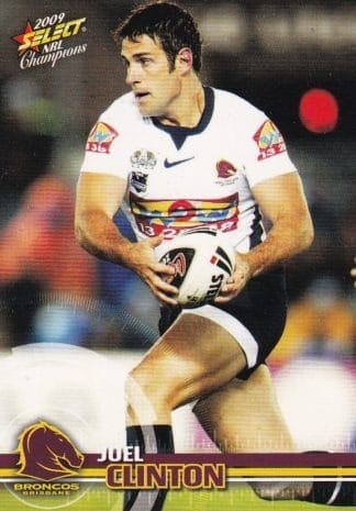 2009 NRL Champions Common Card - Base 005 Joel Clinton Brisbane Broncos