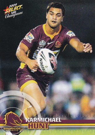 2009 NRL Champions Common Card - Base 008 Karmichael Hunt Brisbane Broncos