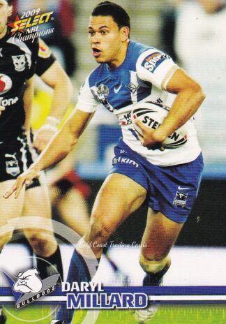 2009 NRL Champions Common Card - Base 020 Daryl Millard Canterbury Bulldogs