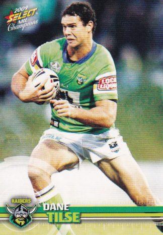 2009 NRL Champions Common Card - Base 036 Dane Tilse Canberra Raiders