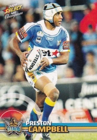 2009 NRL Champions Common Card - Base 054 Preston Campbell Gold Coast Titans