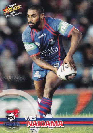 2009 NRL Champions Common Card - Base 093 Wes Naiqama Newcastle Knights