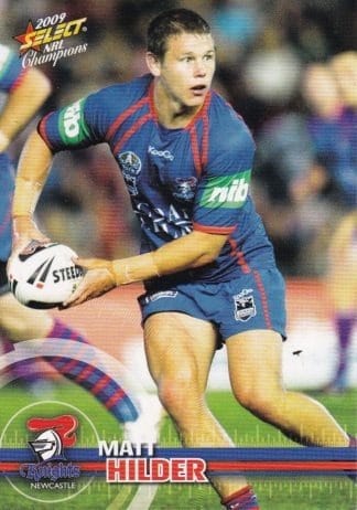 2009 NRL Champions Common Card - Base 099 Matt Hilder Newcastle Knights
