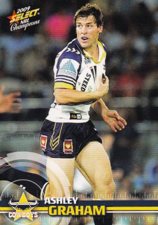 2009 NRL Champions Common Card - Base 104 Ashley Graham North Qld Cowboys
