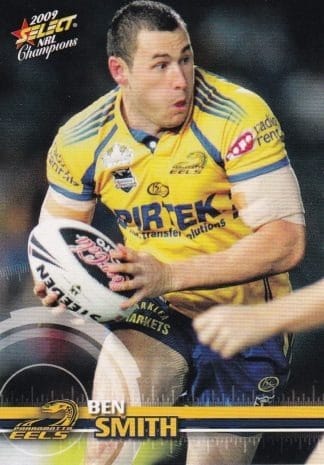 2009 NRL Champions Common Card - Base 122 Ben Smith Parramatta Eels